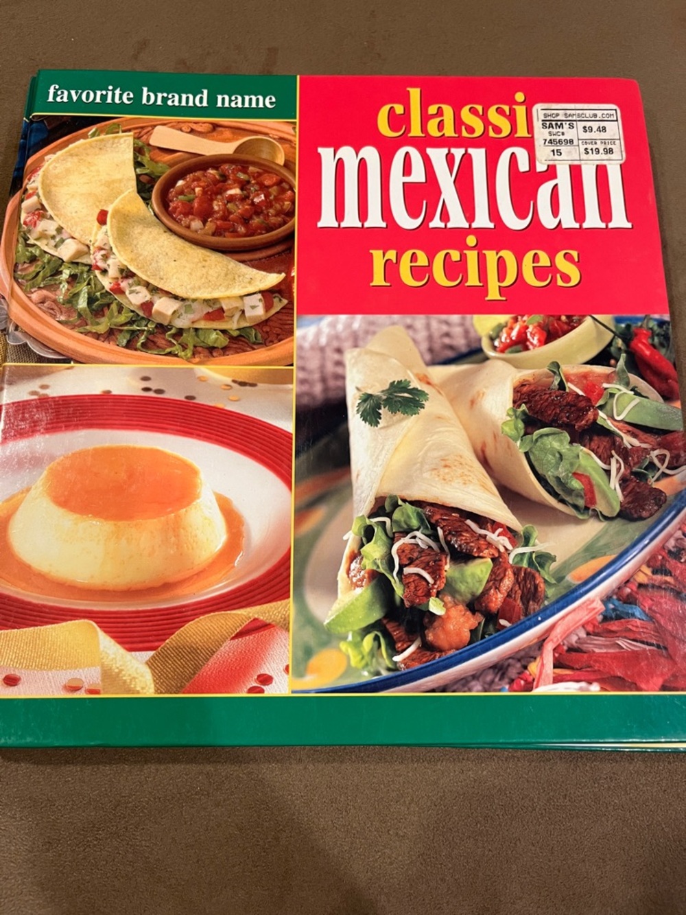 Favorite Brand Name Classic Mexican Recipes Cookbook - Red hard Cover